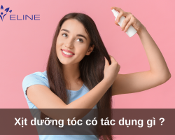 Xịt dưỡng tóc có tác dụng gì ?